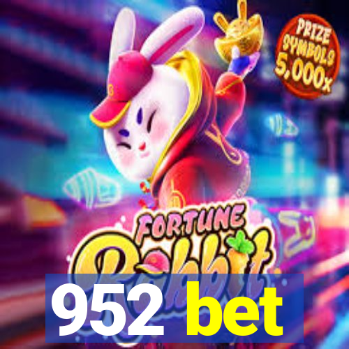 952 bet